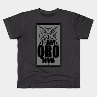 I Am QRO Nw - Ham Radio Kids T-Shirt